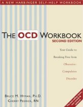 OKB Çalışma Kitabı: Obsesif Kompulsif Bozukluktan Kurtulma Rehberiniz 
