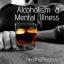 Alkolizm ve Akıl Hastalıkları