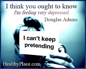 Douglas Adams'ın depresyonu üzerine alıntı - Sanırım çok depresyonda olduğumu bilmelisin.