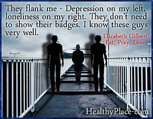 Yalnızlık ve depresyon hakkında alıntı - Onlar beni kuşatıyor - Solumdaki depresyon, sağımdaki yalnızlık. Rozetlerini göstermelerine gerek yok. Bu adamları çok iyi tanıyorum.